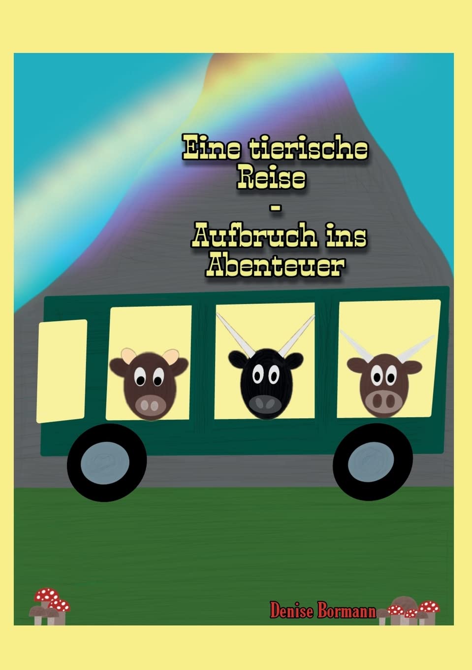 Eine tierische Reise - Aufbruch ins Abenteuer Novels & Short Stories