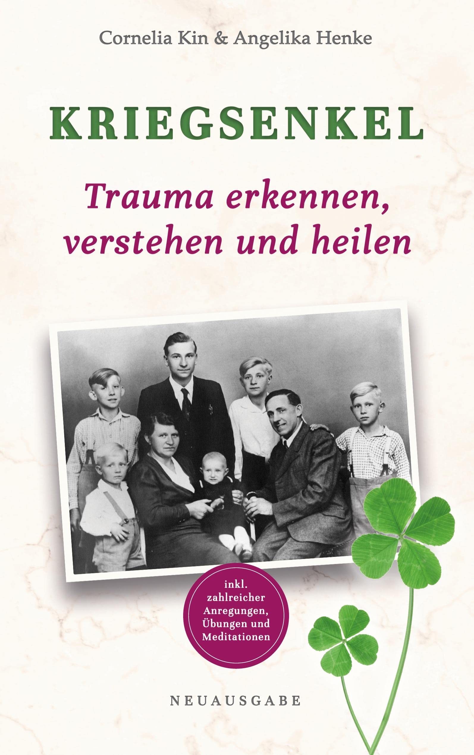 Kriegsenkel: Trauma erkennen, verstehen und heilen Lifestyle