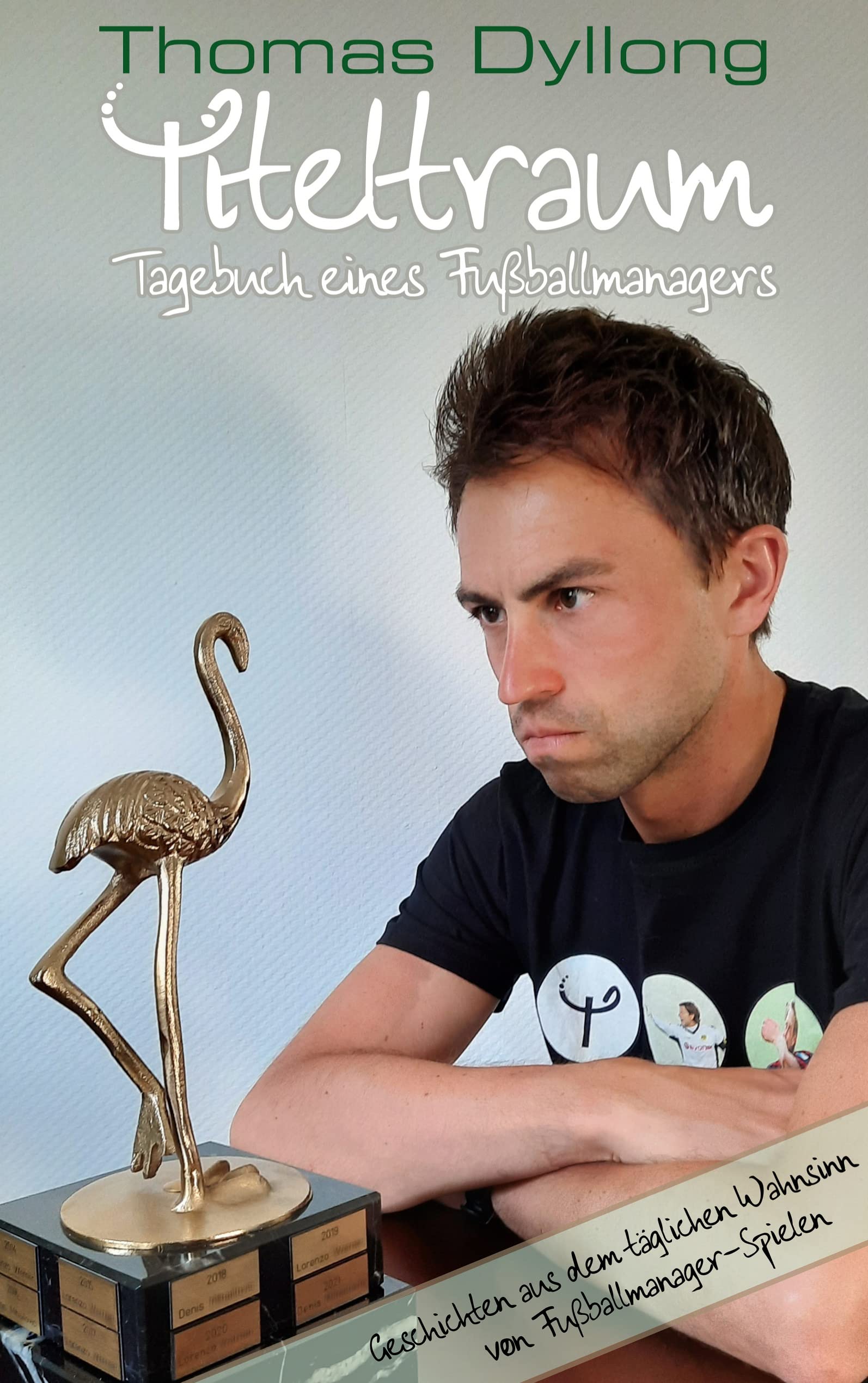Titeltraum: Tagebuch eines Fußballmanagers Leisure & Fun