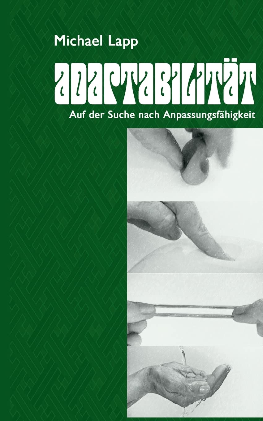Adaptabilität: Auf der Suche nach Anpassungsfähigkeit Law