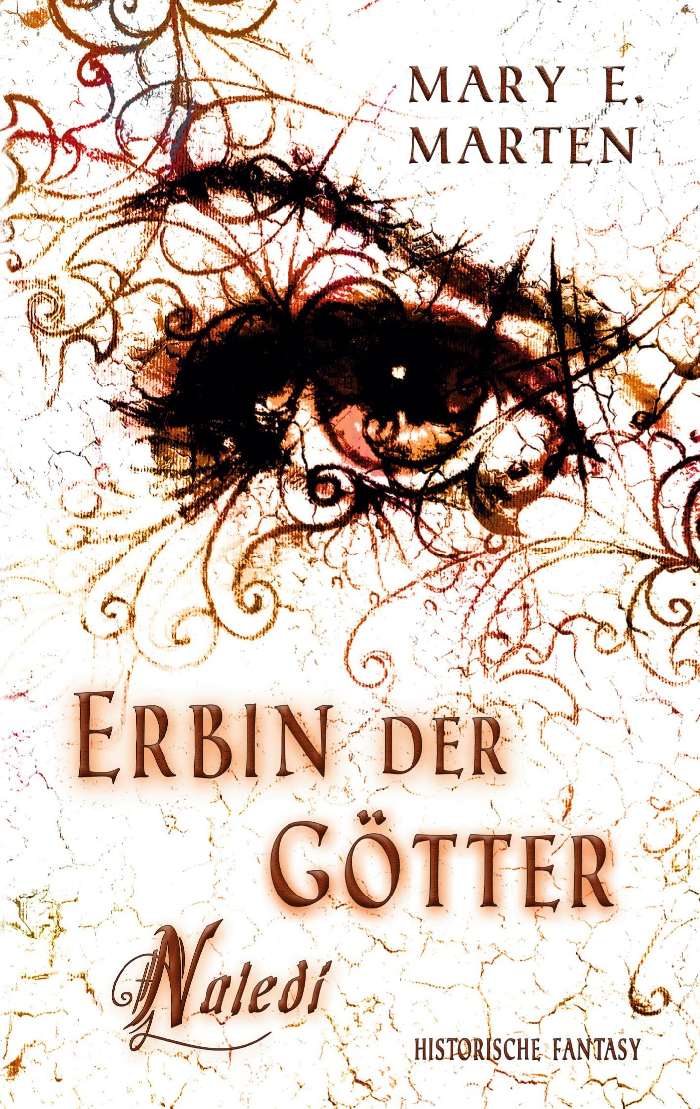 Erbin der Götter: Naledi (Götter-Dilogie) Historical Fiction