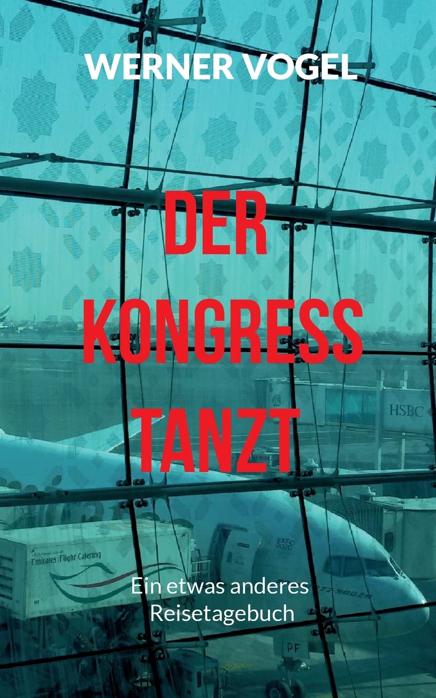 Der Kongress tanzt: Ein etwas anderes Reisetagebuch Politics & Society