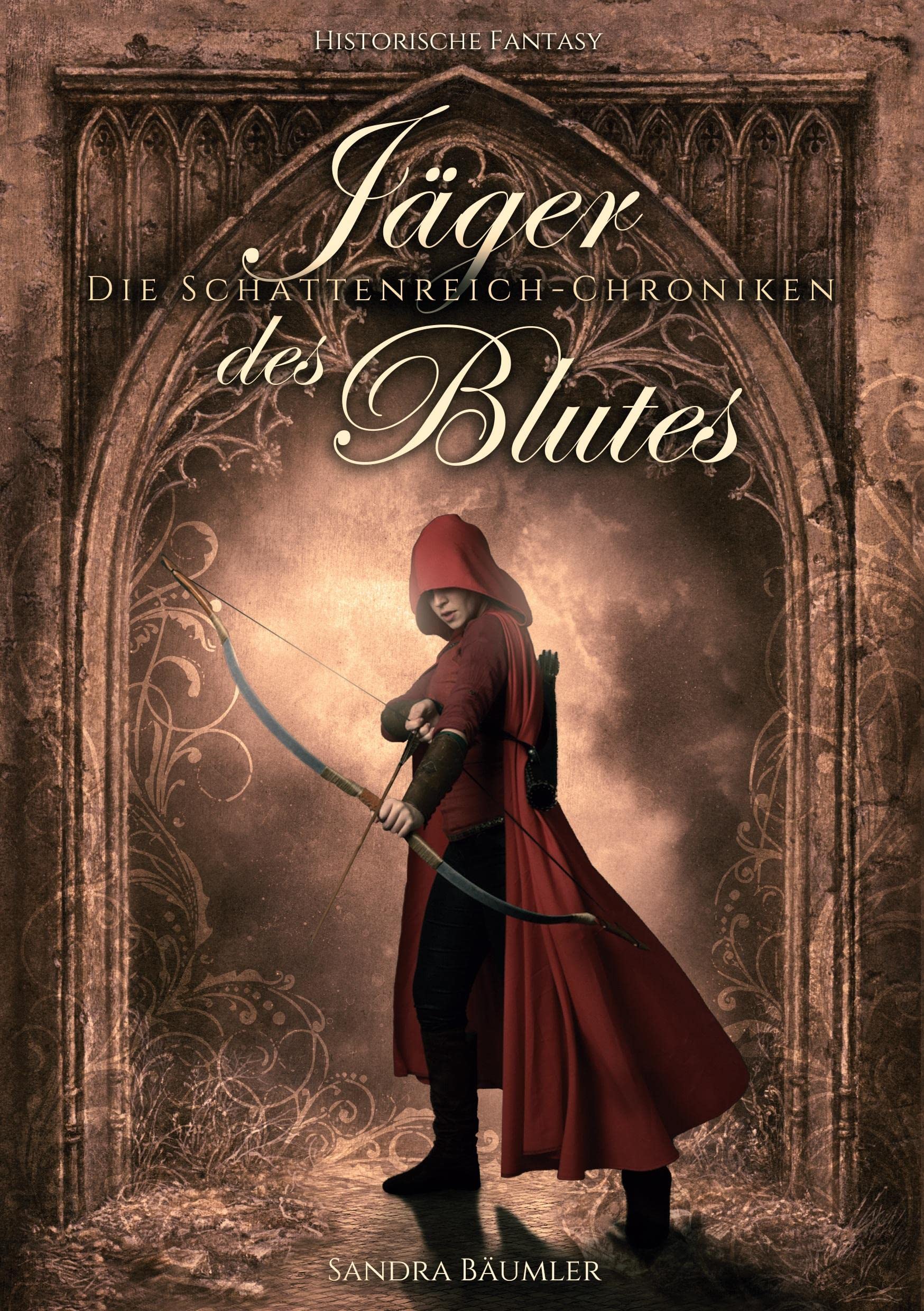 Die Schattenreich Chroniken - Jäger des Blutes Historical Fiction