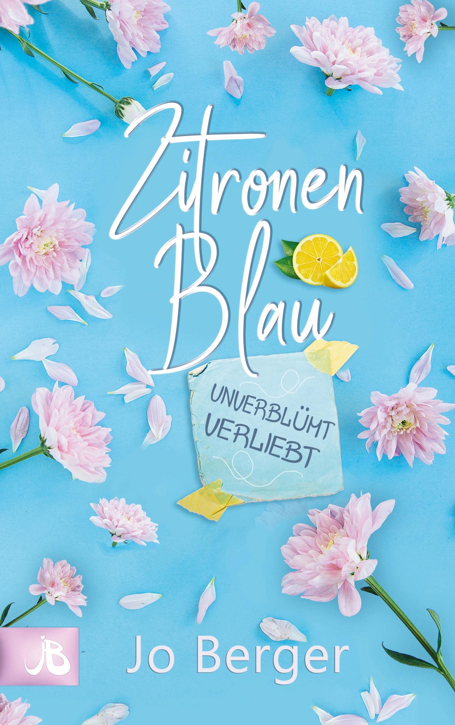 Zitronenblau: Unverblümt verliebt Contemporary literature