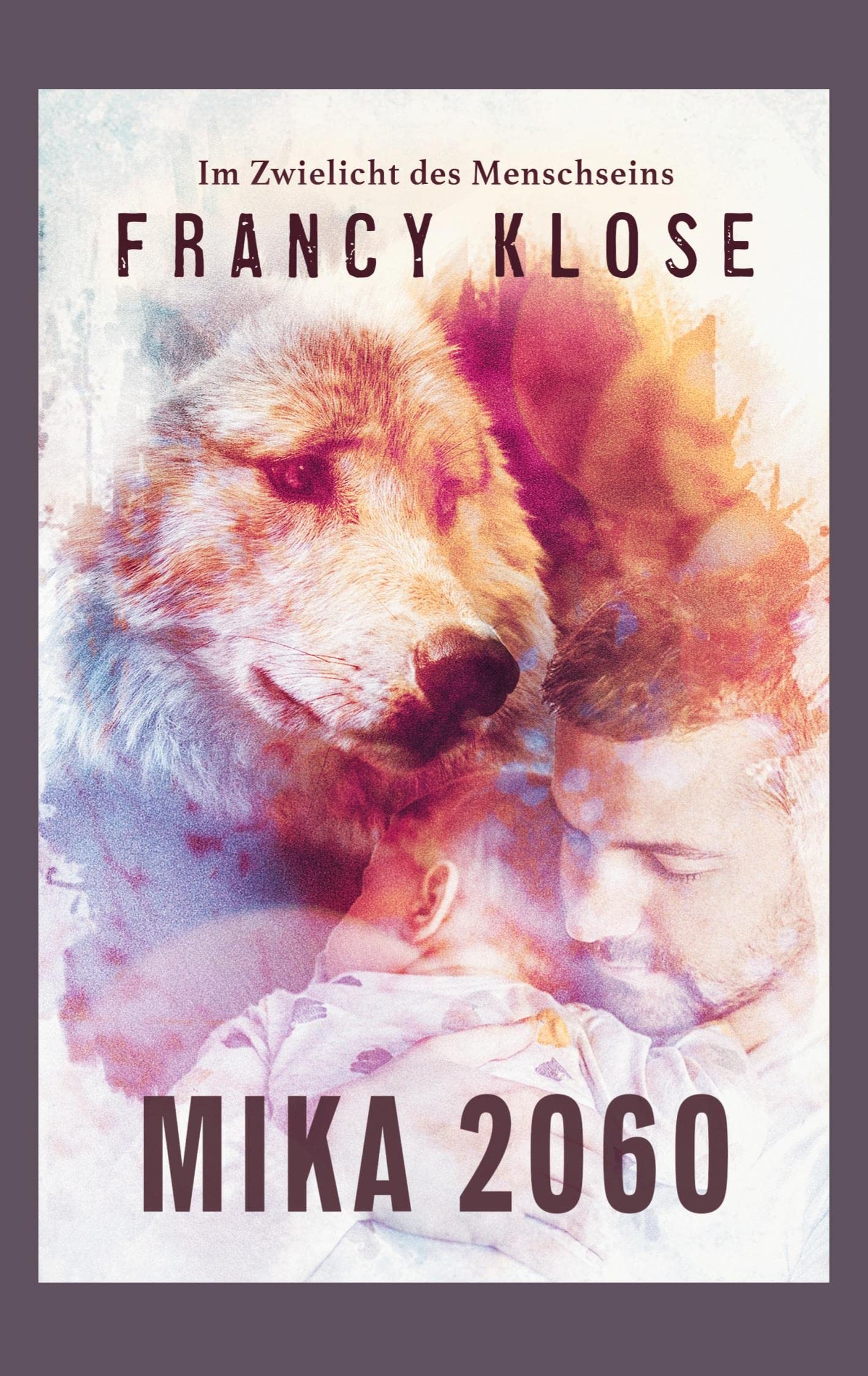Mika 2060: Im Zwielicht des Menschseins book