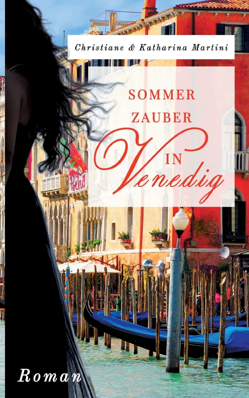 Sommerzauber in Venedig Contemporary literature