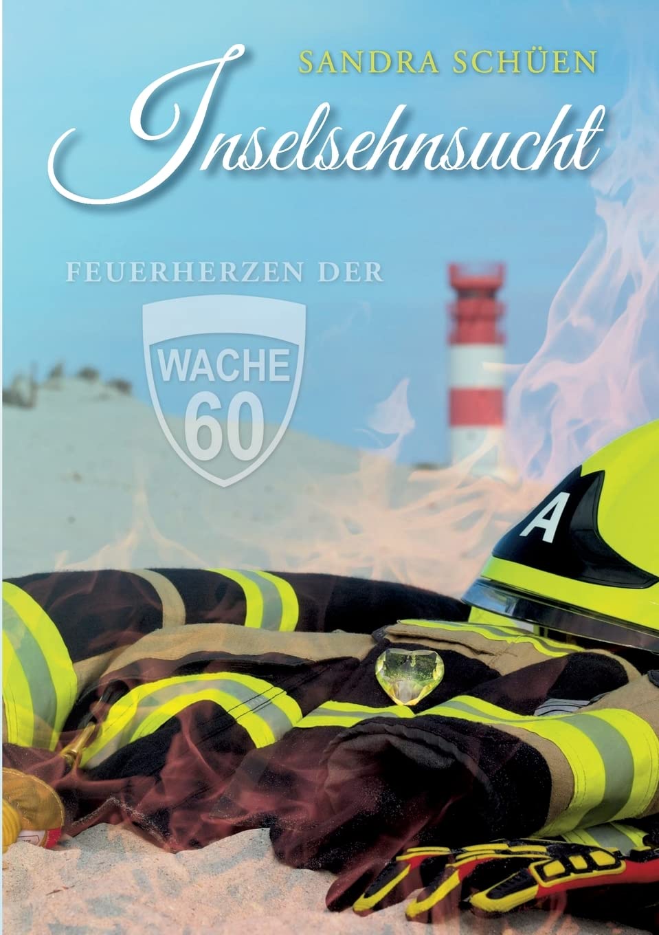 Inselsehnsucht (Feuerherzen der Wache 60) Contemporary literature