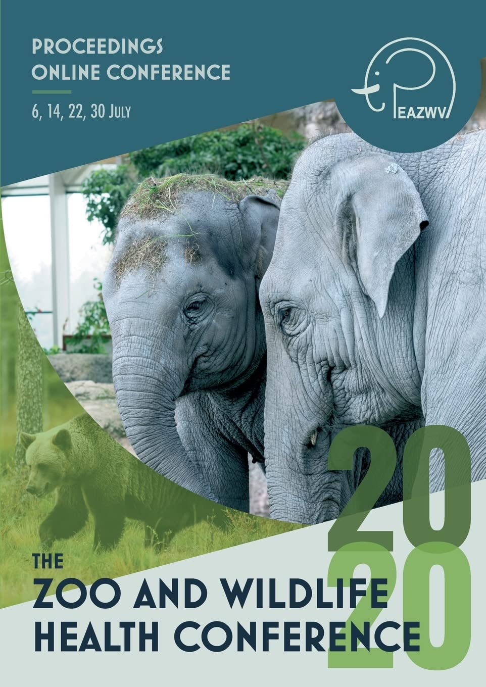 Proceedings 2020 Zoo and Wildlife Health Conference (Zoo and Wildlife Health Conference Proceedings) Medicine