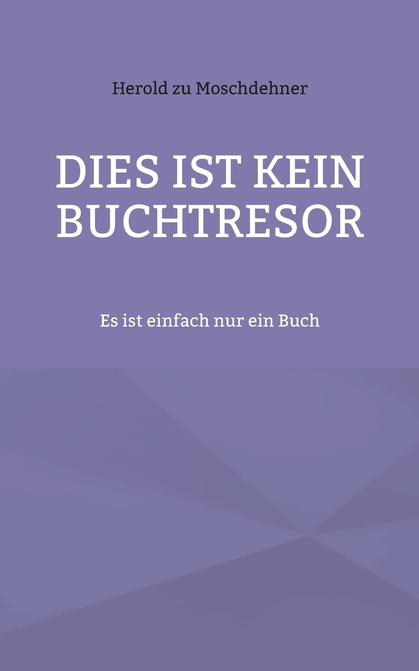 Dies ist kein Buchtresor: Es ist einfach nur ein Buch Lifestyle