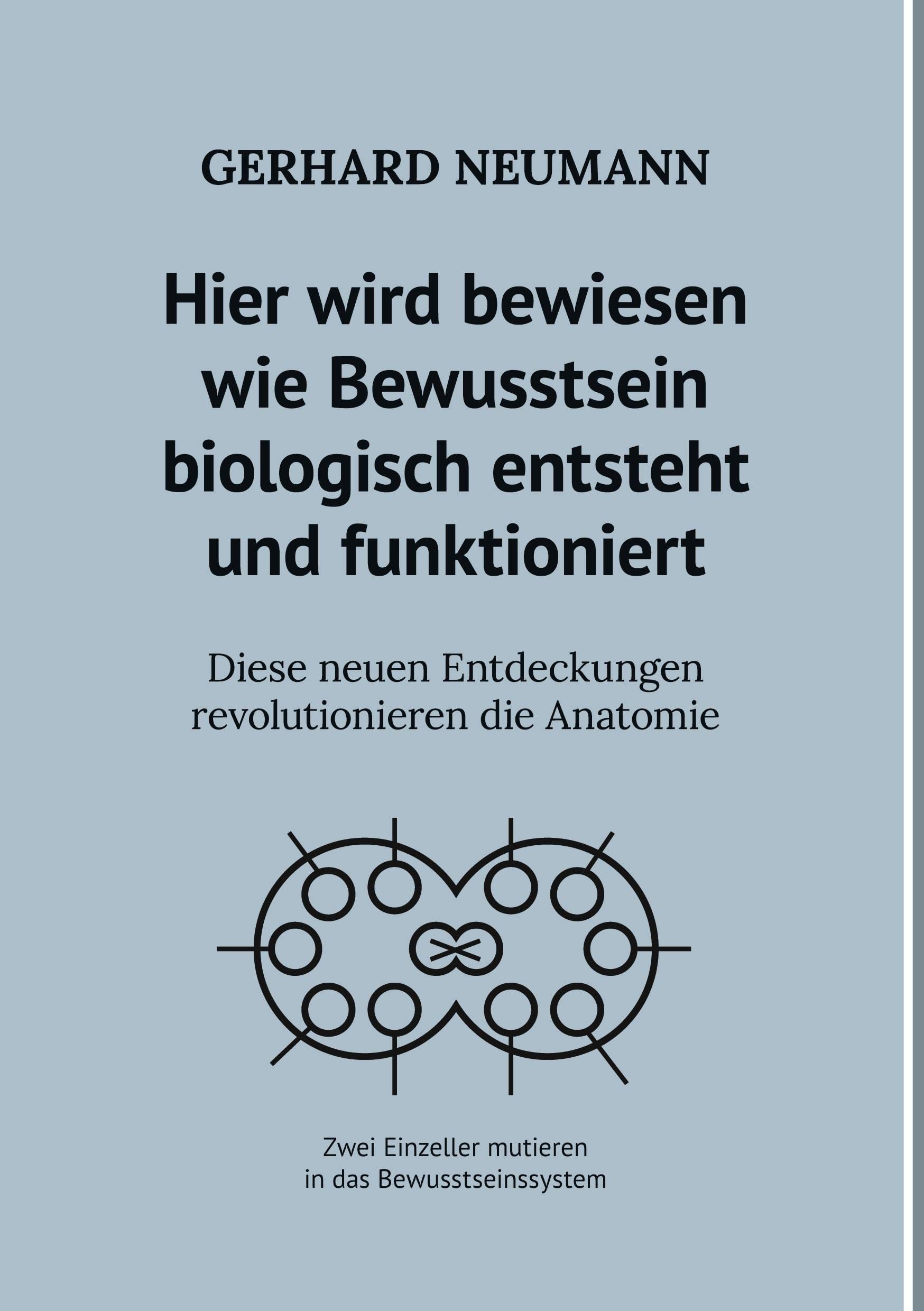 Hier wird bewiesen wie Bewusstsein biologisch entsteht und funktioniert Medicine