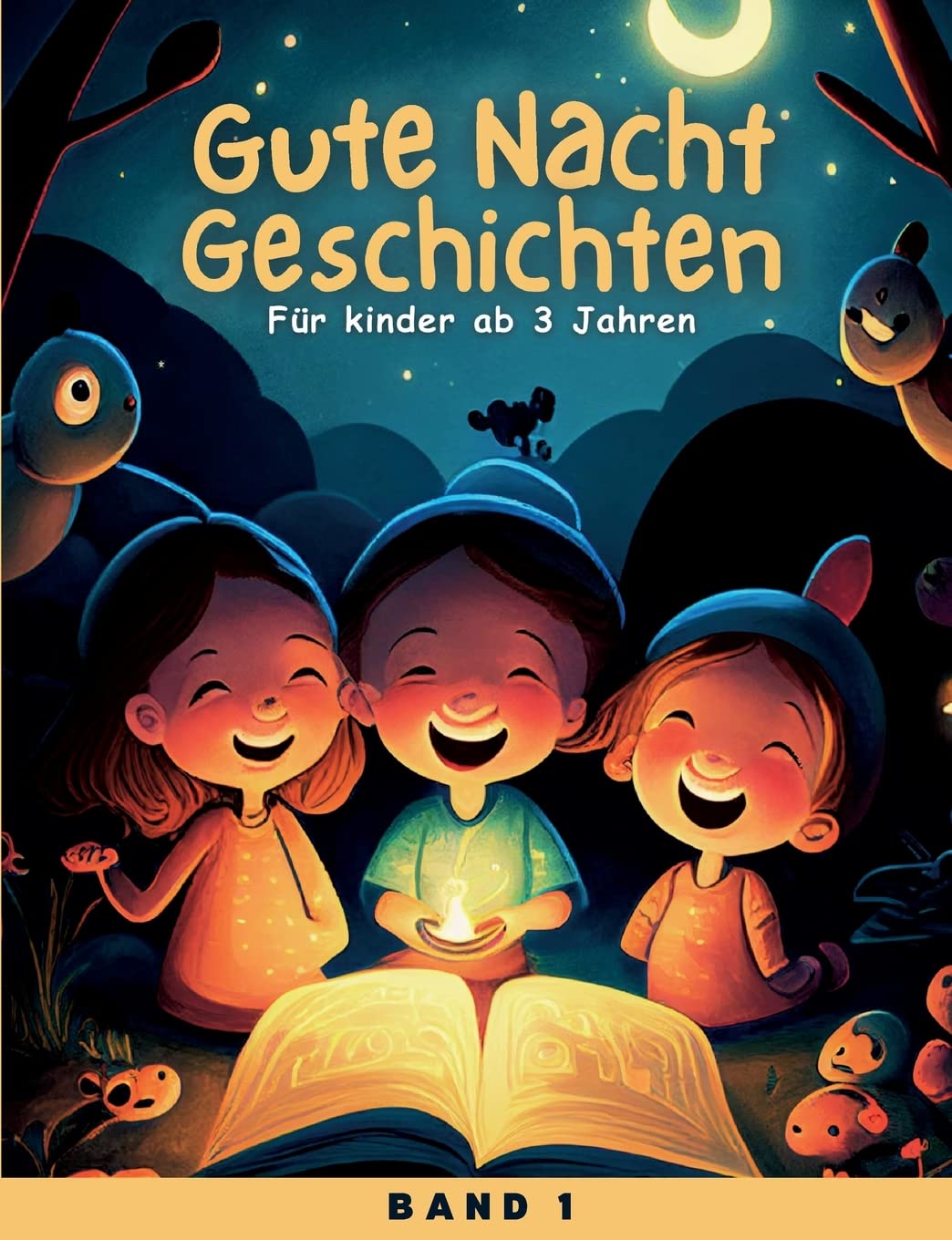 Gute Nacht Geschichten: Zauberhaftes Vorlese-Buch zum Entspannen, Einschlafen und Träumen für Kinder ab 3 Jahren (Meine magischen EinschlafGeschichten) Parents & Children