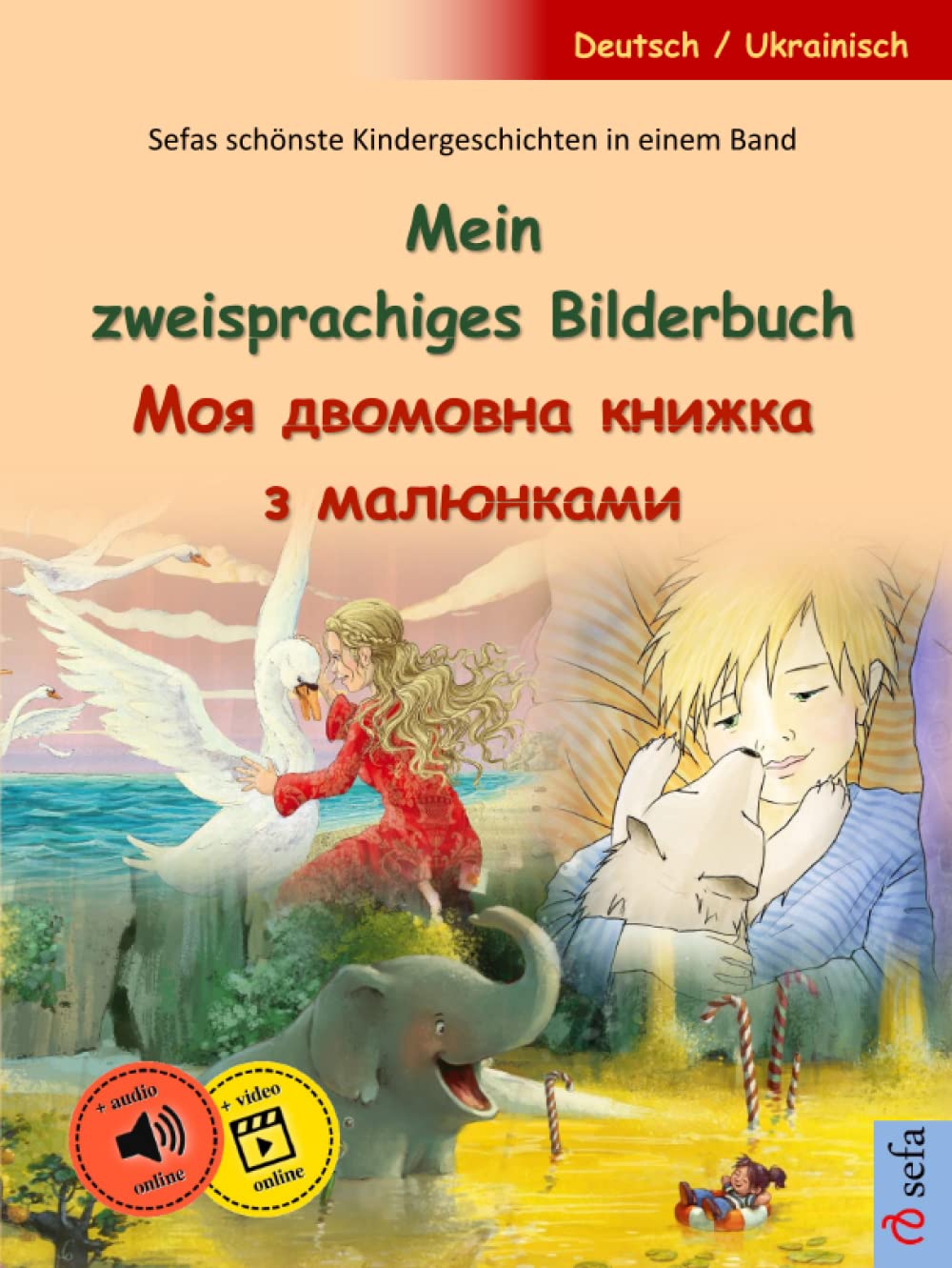 Mein zweisprachiges Bilderbuch – Моя двомовна книжка з малюнками (Deutsch – Ukrainisch): Sefas schönste Kindergeschichten in einem Band (www.childrens-books-bilingual.com) Study Guides