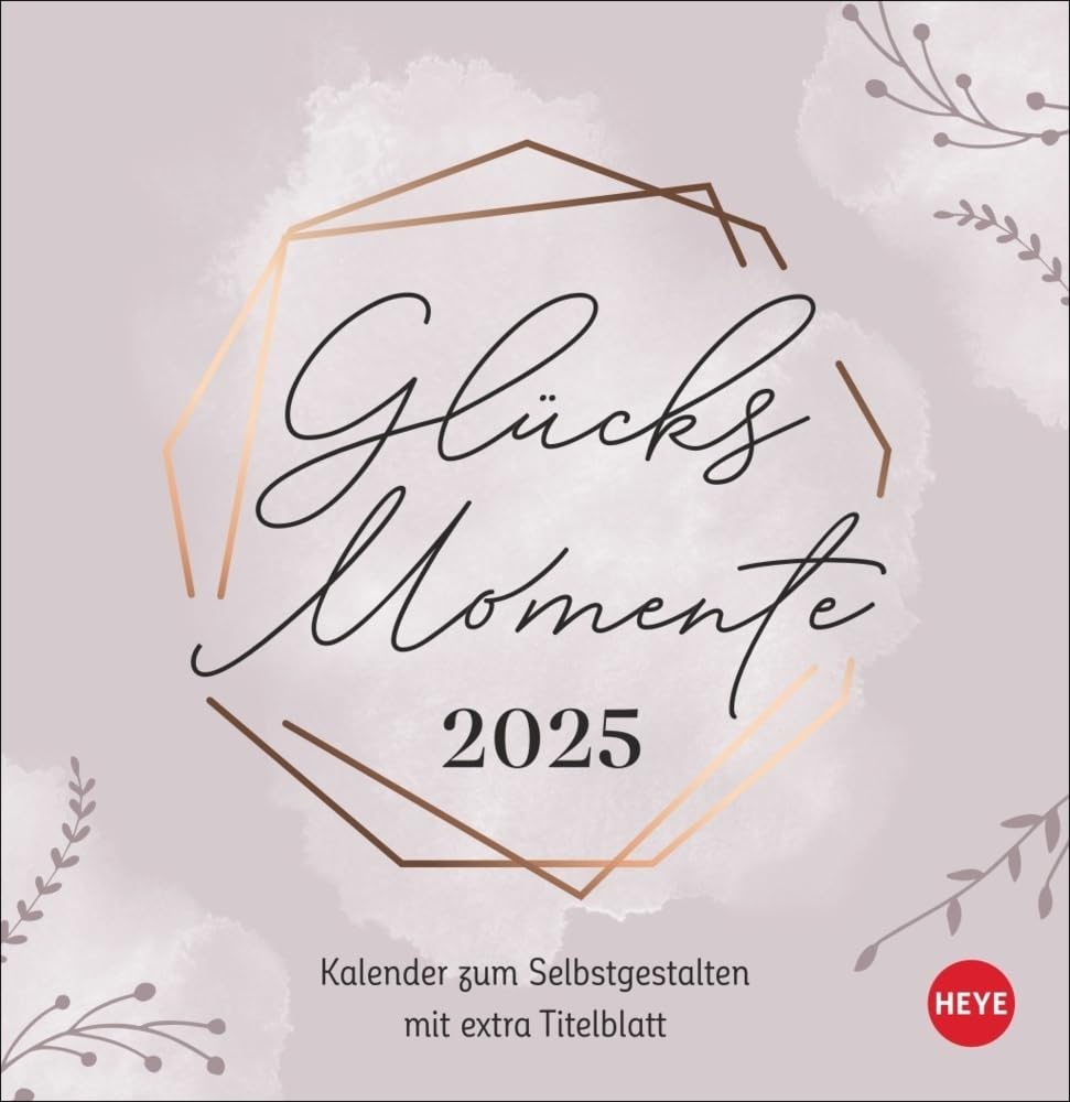 Kreativkalender zum Aufstellen Glücksmomente 2025: Der Tischkalender 2025 mit Platz für all die kleinen Erlebnisse, die glücklich machen: Blanko-Kalender im quadratischen Format 16 x 16,5 cm book