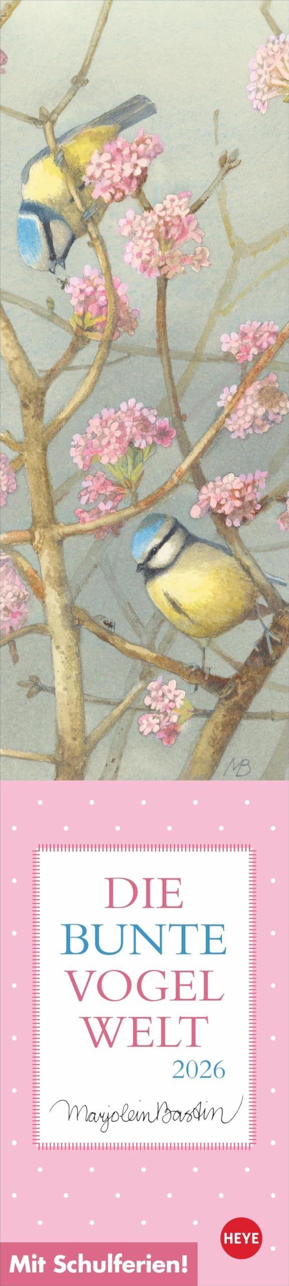 Marjolein Bastin: Die bunte Vogelwelt Langplaner 2026: Langer Streifenkalender mit allen wichtigen Terminen auf einen Blick. Liebevoll illustrierter ... 2026. (Streifenplaner Kalender Heye) Film, Art & Culture