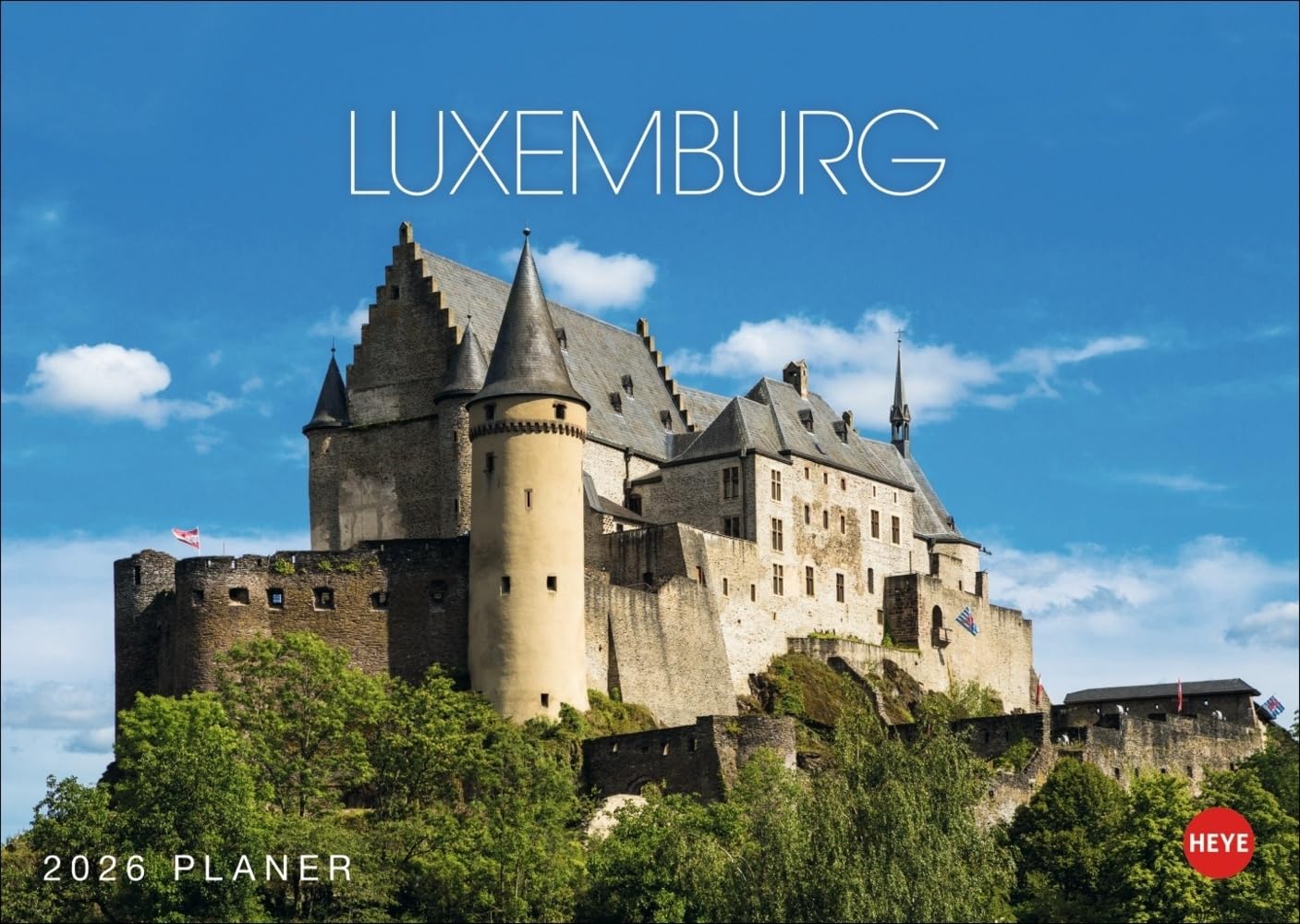 Luxemburg Planer 2026: Praktischer Terminkalender zum Aufhängen mit tollen Fotos der Burgen, Schlösser und Landschaften Luxemburgs. Foto-Kalender 2026. Leisure, Home & Garden