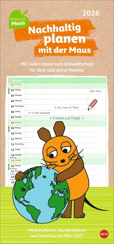 Nachhaltig Planen mit der Maus 2026: Umweltschutz mit Kindern spielerisch entdecken. Familienkalender 2026 mit freier Spalteneinteilung und zwei monatlichen Tipps zum Naturschutz (Familienplaner Heye) Film, Art & Culture