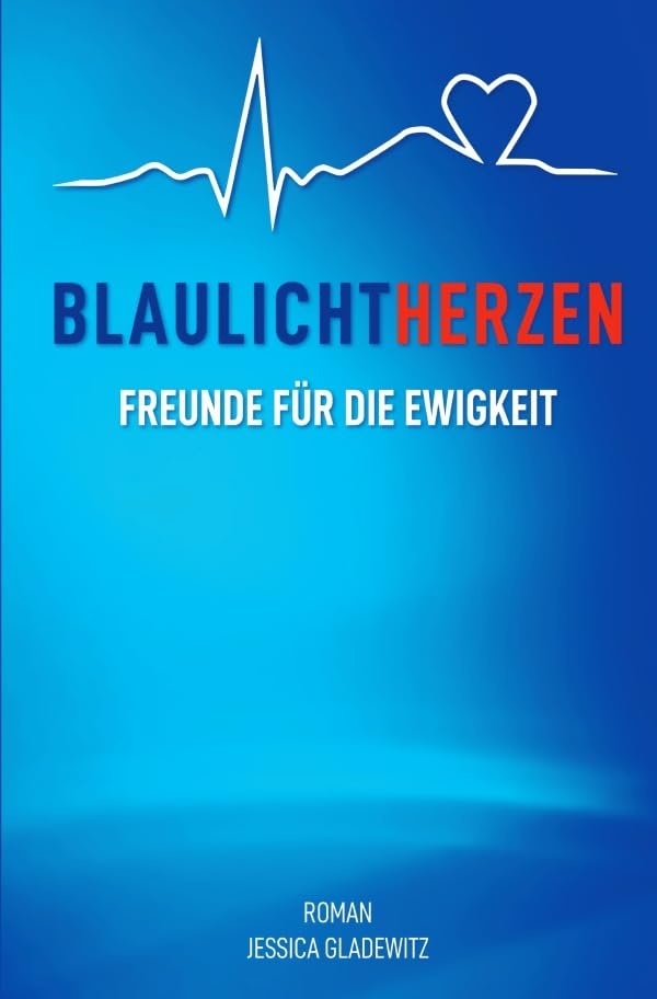 Blaulichtherzen: Freunde für die Ewigkeit Action & Adventure