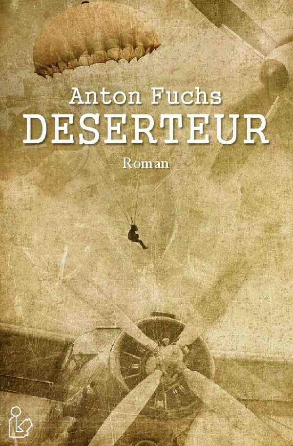 DESERTEUR: Ein Soldaten-Schicksal im Zweiten Weltkrieg Action & Adventure