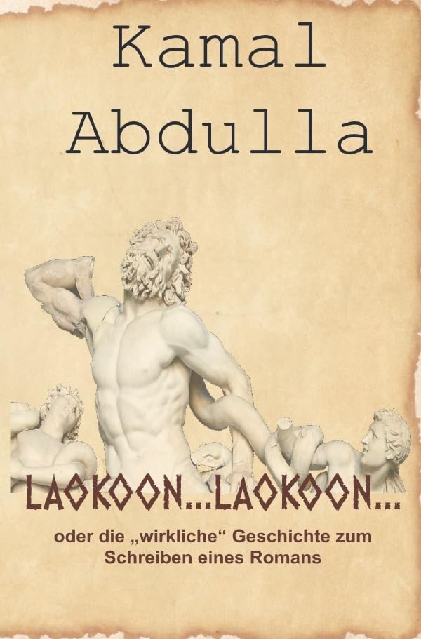 Laokoon: Ein Romanartiger Roman Contemporary literature