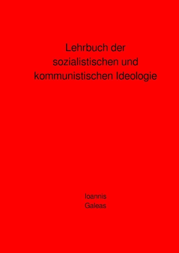 Lehrbuch der sozialistischen und kommunistischen Ideologie Social Sciences