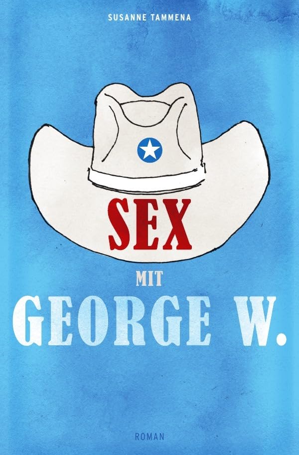 Sex mit George W.: DE Humour & Satire