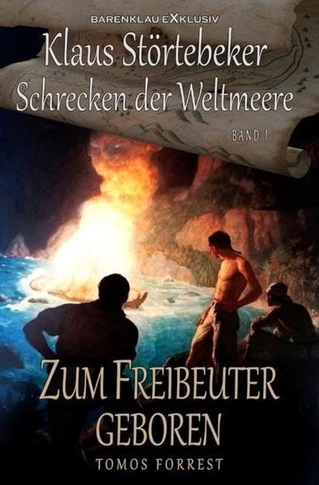 Klaus Störtebeker - Der Schrecken der Weltmeere Band 1: Zum Freibeuter geboren Action & Adventure