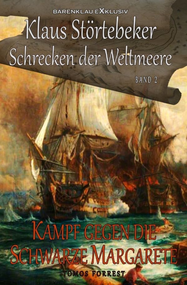 Klaus Störtebeker – Der Schrecken der Weltmeere Band 2: Kampf gegen die Schwarze Margarete Action & Adventure
