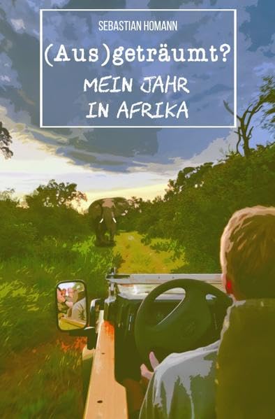 (Aus)geträumt? Mein Jahr in Afrika: DE Leisure, Home & Garden