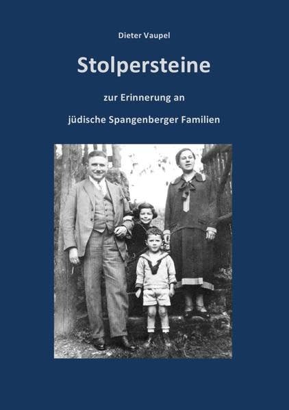 Stolpersteine zur Erinnerung an jüdische Spangenberger Familien German history
