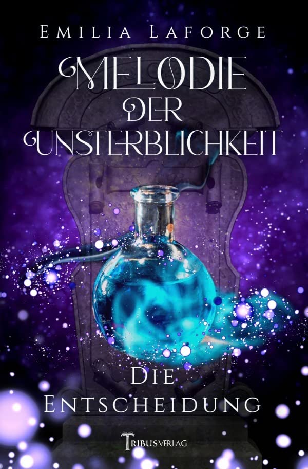 Melodie der Unsterblichkeit: Die Entscheidung Contemporary literature
