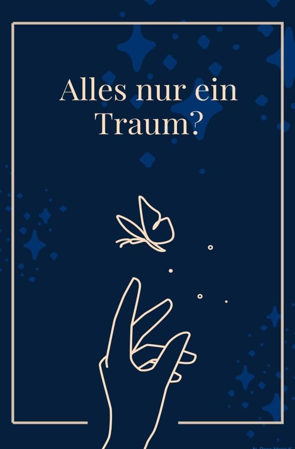 Alles Nur ein Traum? Träume verstehen und richtig deuten - Taschenbuch: Wieso Träumen wir? Religion & Esotericism