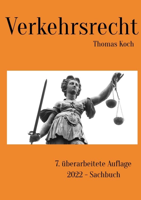 Verkehrsrecht: 7. überarbeitete Auflage Law