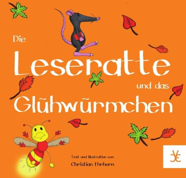 Die Leseratte und das Glühwürmchen book