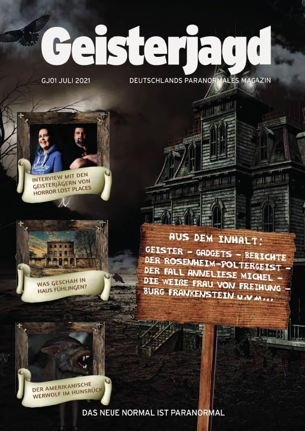Geisterjagd-Magazin / Geisterjagd-Magazin 1: Deutschlands paranormales Magazin Hobbies & Crafts