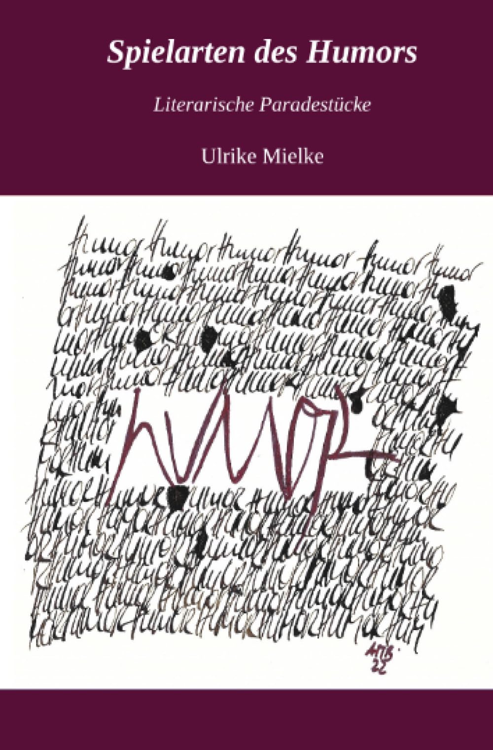 Spielarten des Humors: literarische Paradestücke Contemporary literature