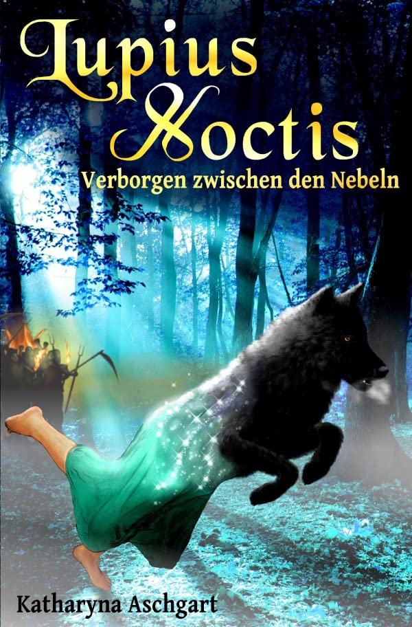 Lupius Noctis: Verborgen zwischen den Nebeln Contemporary literature