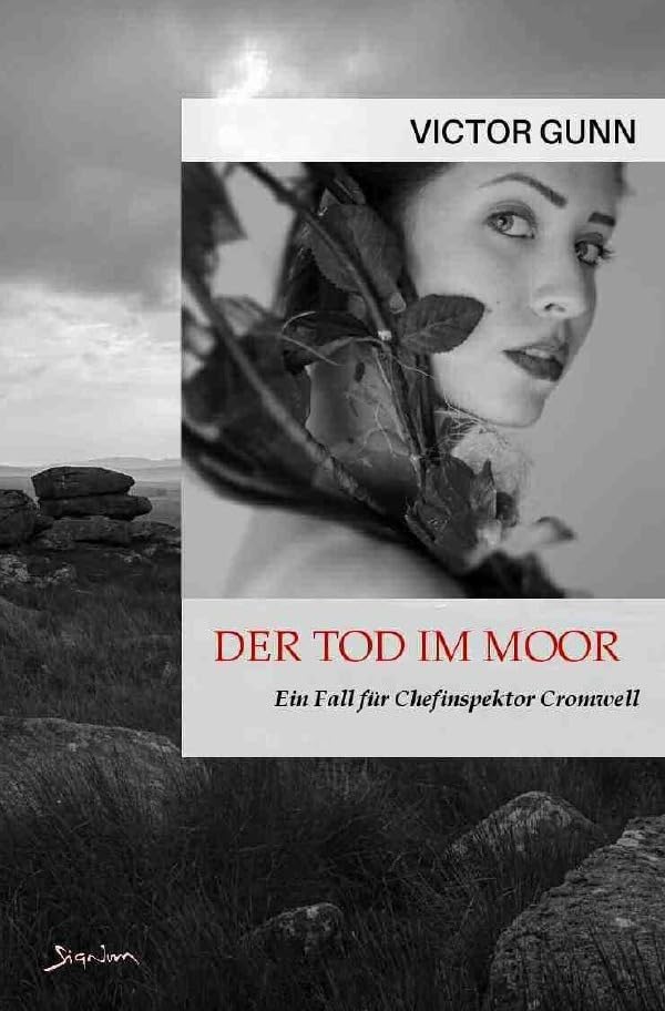 DER TOD IM MOOR - EIN FALL FÜR CHEFINSPEKTOR CROMWELL: Der Krimi-Klassiker! Classics