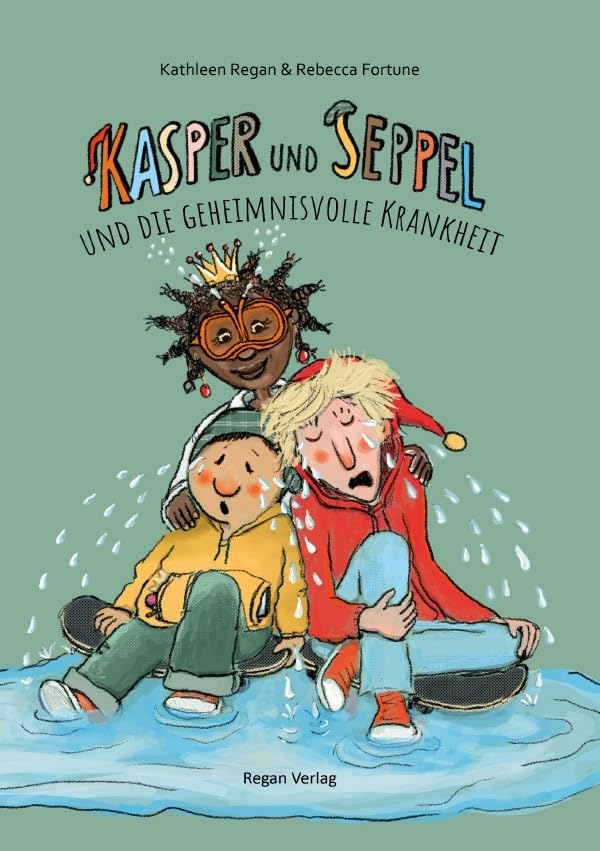 Kasper und Seppel und die geheimnisvolle Krankheit: DE Novels & Short Stories