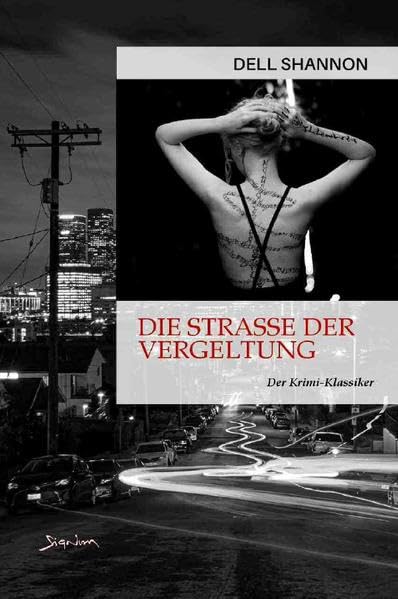 DIE STRASSE DER VERGELTUNG: Der Krimi-Klassiker! Classics