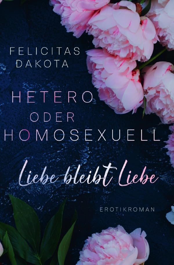Hetero oder Homosexuell: Liebe bleibt Liebe Contemporary literature