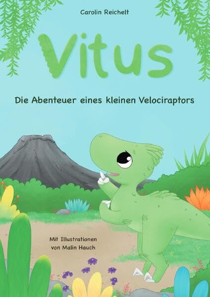 Vitus: Die Abenteuer eines kleinen Velociraptors Novels & Short Stories