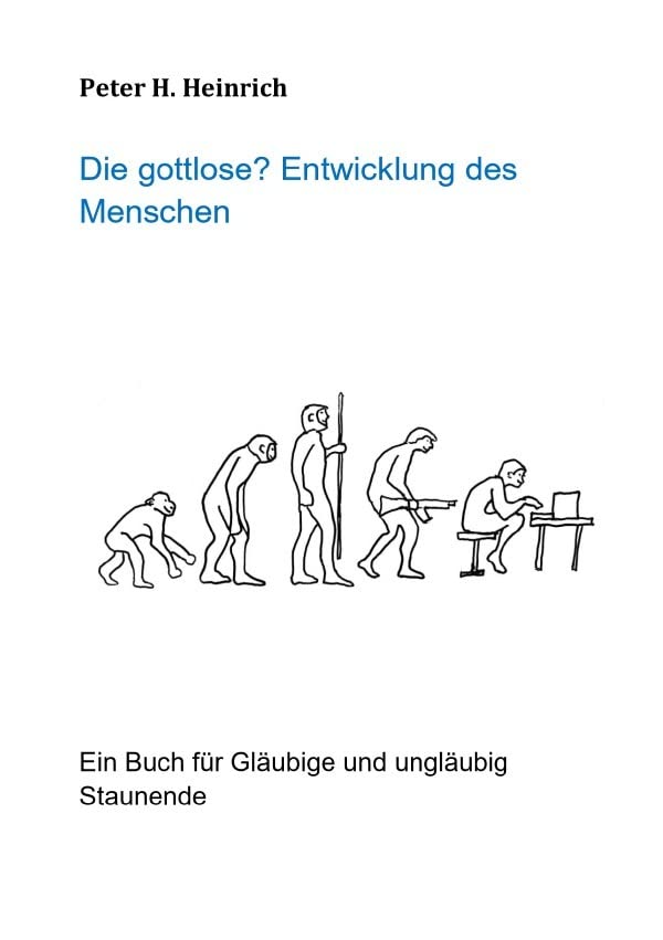 Die gottlose? Entwicklung des Menschen Politics & History