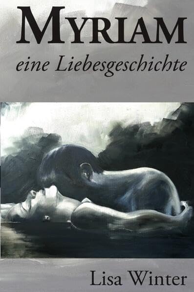 Myriam: eine Liebesgeschichte Contemporary literature Books