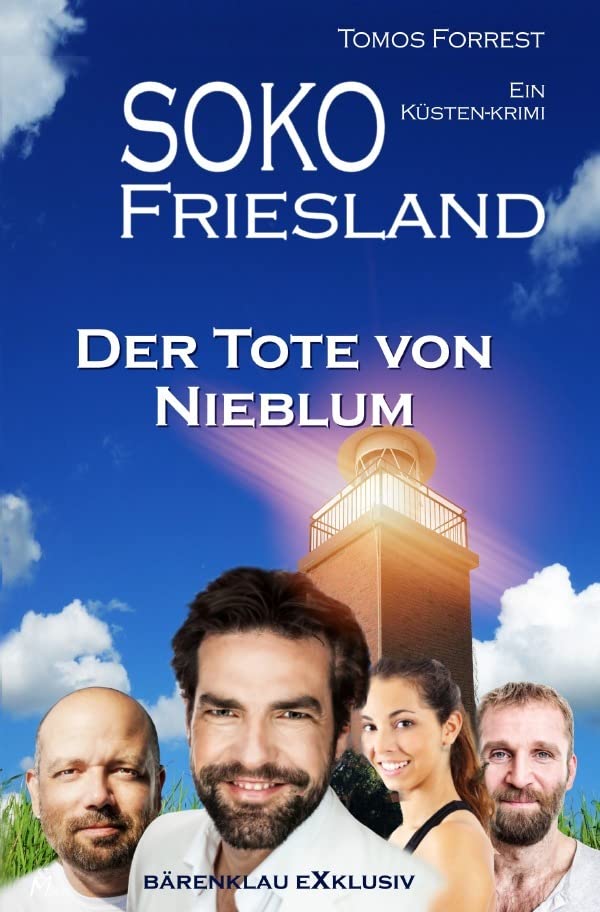 SOKO FRIESLAND - Der Tote von Nieblum - Ein Küsten-Krimi Action & Adventure