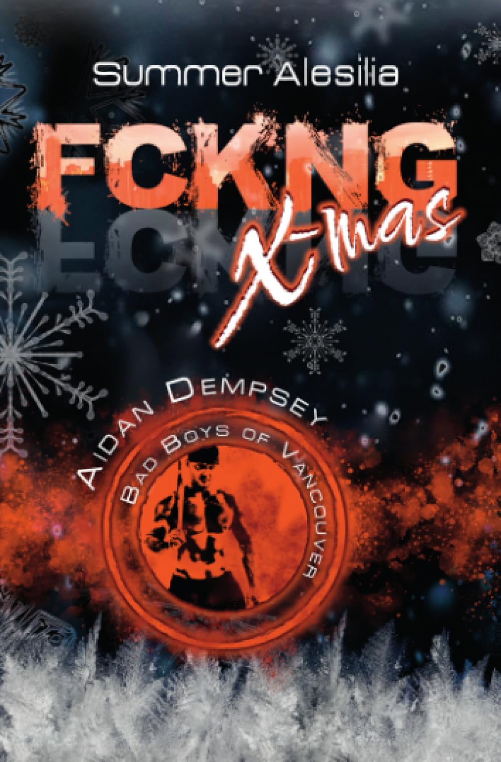 FCKNG X-mas: Aidan Dempsey (Red Maple) Drama