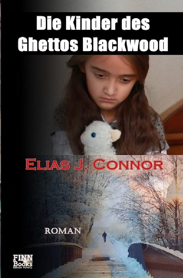 Die Kinder des Ghettos Blackwood Drama