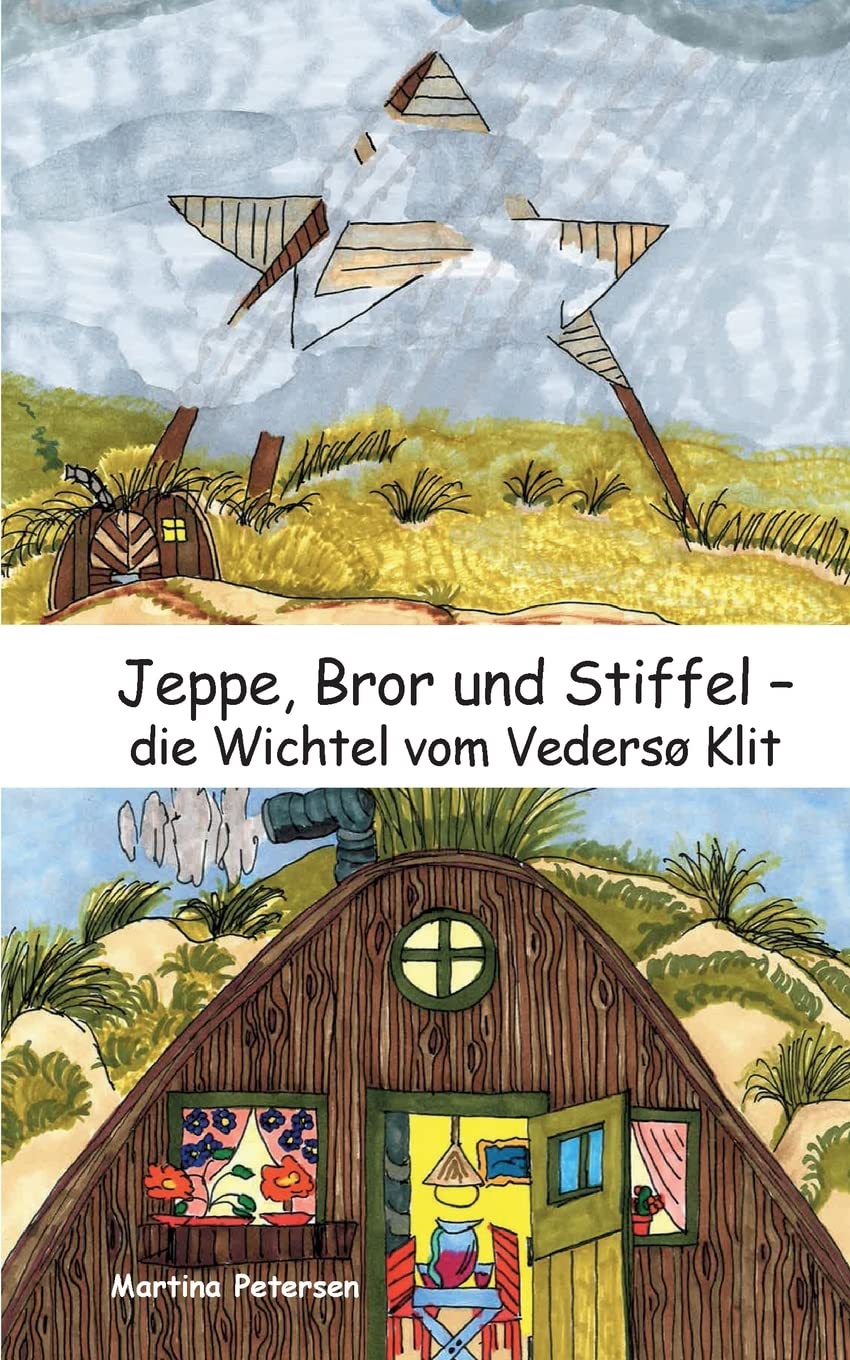 Jeppe, Bror und Stiffel: Die drei Wichtel vom Vedersø Klit Novels & Short Stories