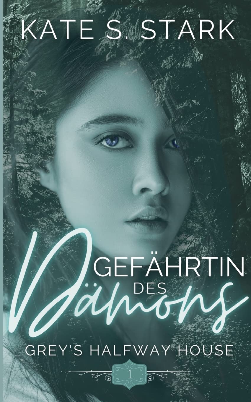 Gefährtin des Dämons: Ein paranormaler Liebesroman (Grey's Halfway House) Historical Fiction