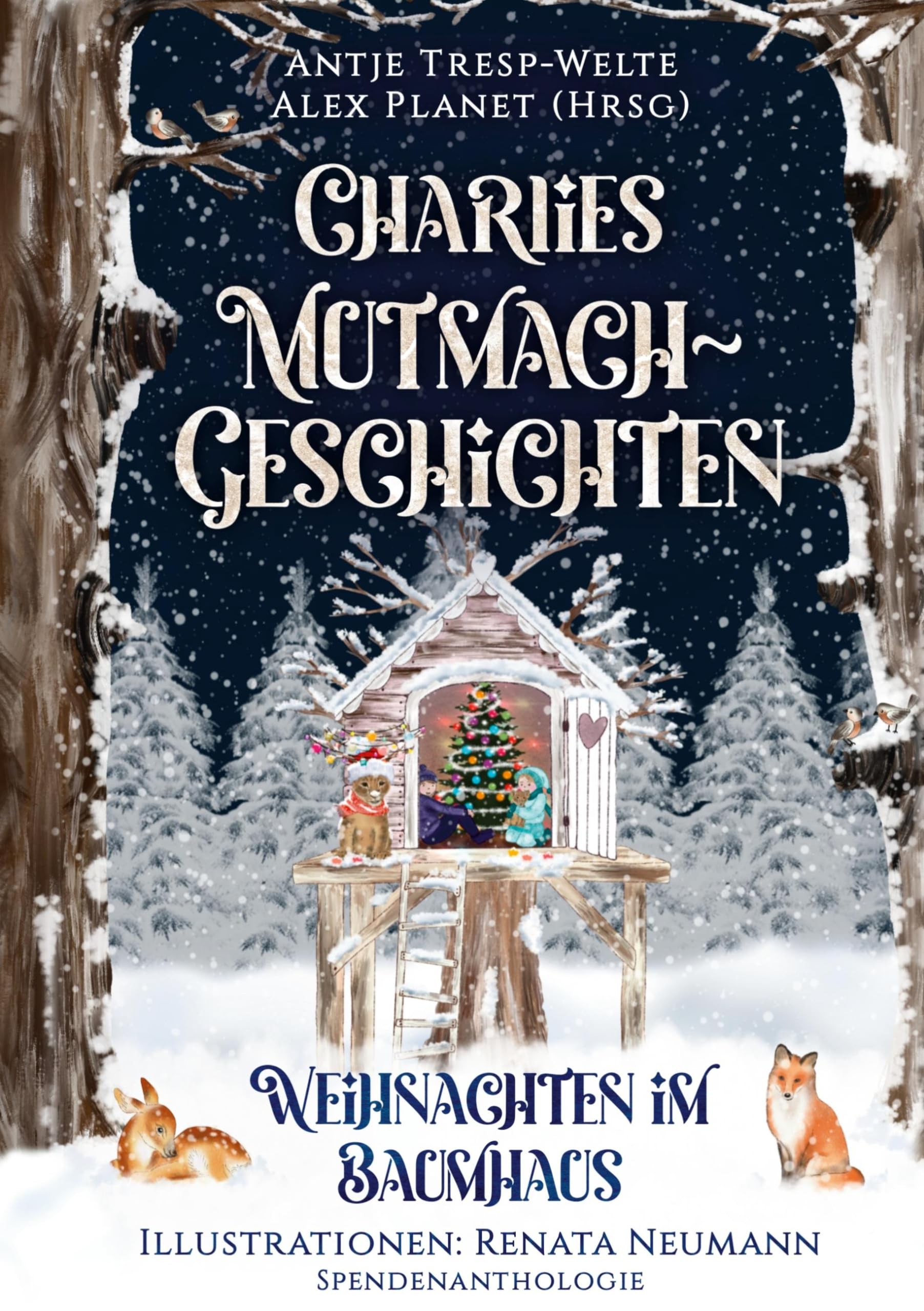Charlies Mutmach-Geschichten: Weihnachten im Baumhaus Non-fiction
