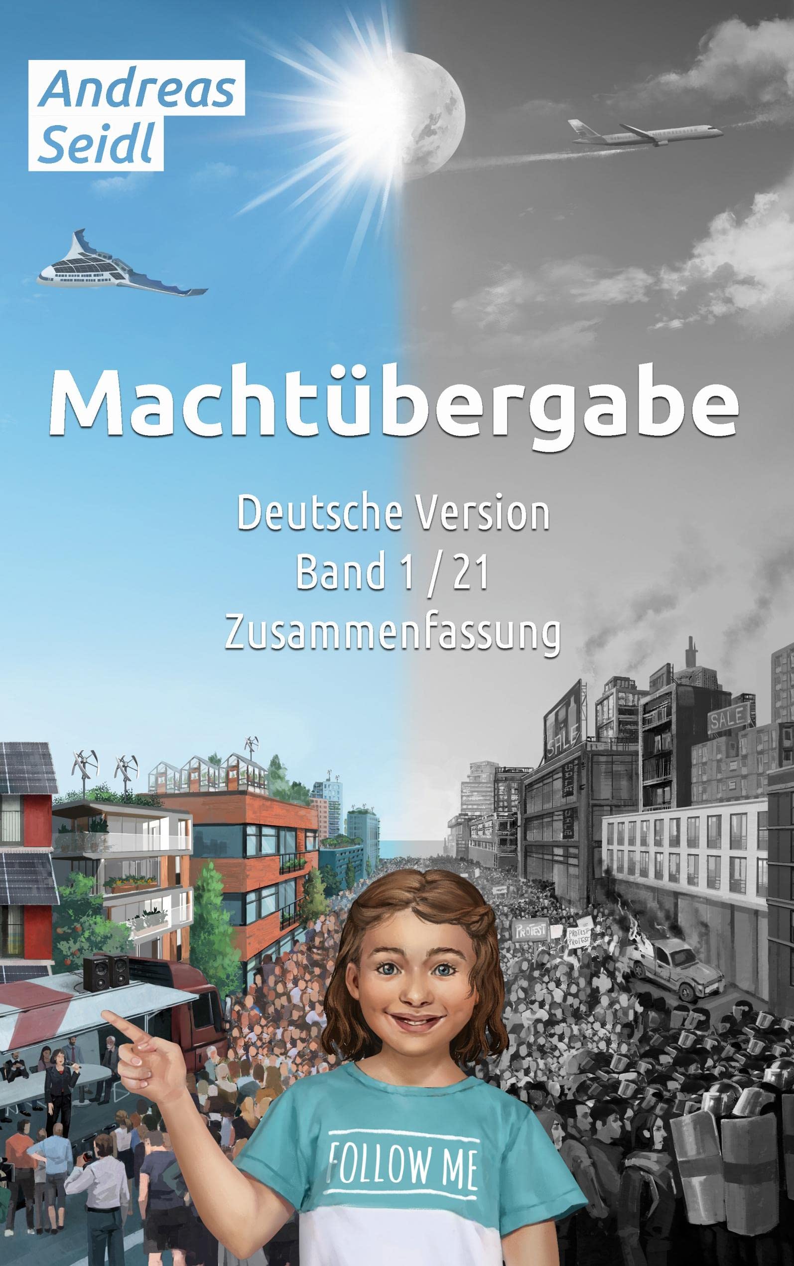 Machtübergabe - Zusammenfassung: Band 1/21 Deutsche Version (Machtübergabe - Deutsche Version) Law